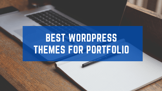 Best WordPress Themes For Portfolio