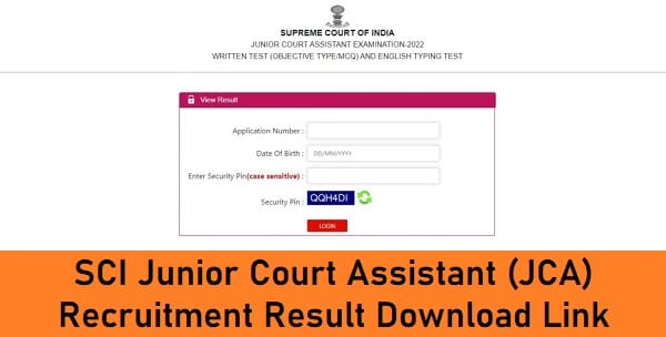 SCI Junior Court Assistant (JCA) Recruitment Result Download Link