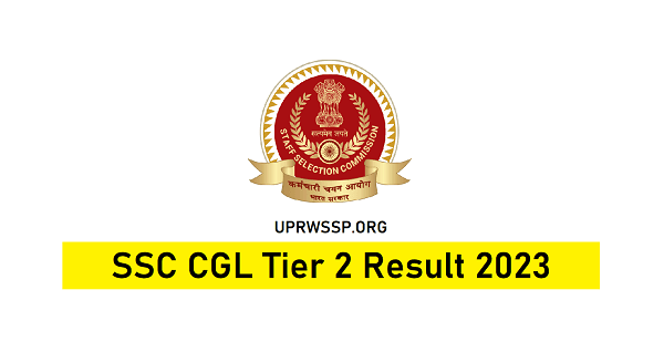 SSC CGL Tier 2 Result 2023