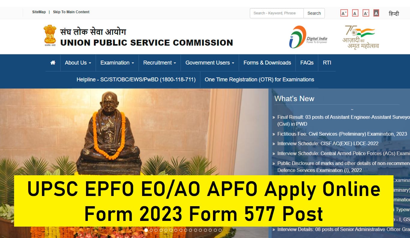 UPSC EPFO EO/AO APFO Apply Online Form 2023 Form 577 Post Quick Link