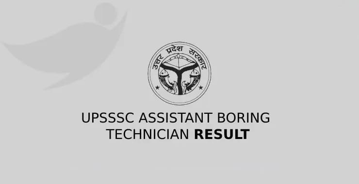 UPSSSC Assistant Boring Technician Exam Result 2023
